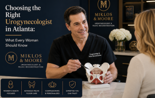 Choosing the right Urogynecologist in Atlanta