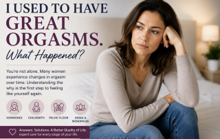 Woman discussing changes in orgasm, sexual satisfaction, and pelvic health with a urogynecologist during a private consultation.