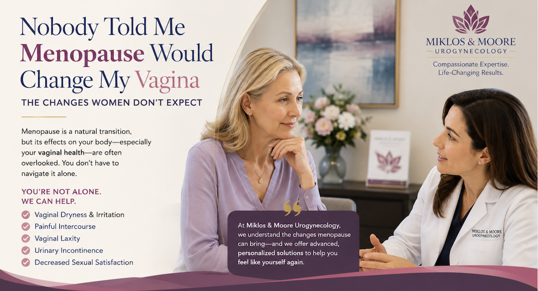 Woman discussing vaginal changes caused by menopause with a urogynecologist at Miklos & Moore Urogynecology.