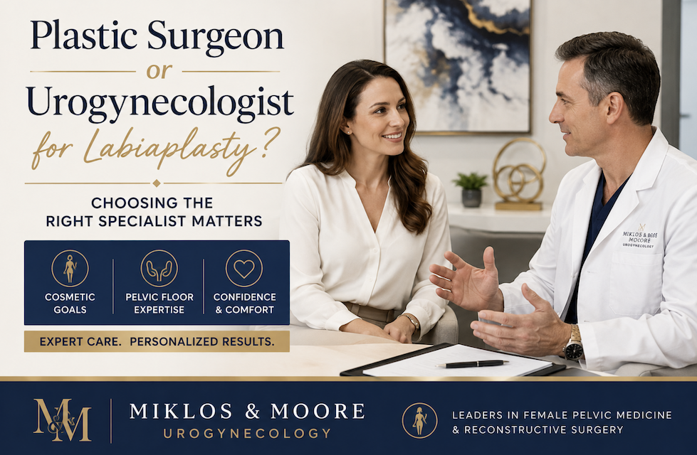 Woman consulting with a fellowship-trained urogynecologist about labiaplasty and choosing between a plastic surgeon and a urogynecologist at Miklos & Moore Urogynecology.